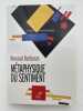 M&eacute;taphysique du sentiment. BARBARAS Renaud