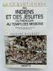 La vie quotidienne des J&eacute;suites du Paraguay au temps des missions. HAUBERT Maxime