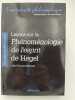 Le&ccedil;ons sur la ph&eacute;nom&eacute;nologie de l'esprit de Hegel. MARQUET Jean Fran&ccedil;ois