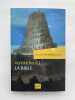 La Bible. Une histoire personnelle. MILLET Olivier