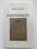 Daseinsanalyse. CABESTAN Philippe - DASTUR Fran&ccedil;oise