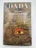 Dada. Histoire d'une subversion. BEHAR Henri - CARASSOU Michel