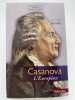 Casanova, l'Europ&eacute;en. BUISINE Alain