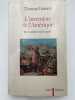 L'invention de l'Am&eacute;rique. R&ecirc;ve et r&eacute;alit&eacute;s de la Conqu&ecirc;te. GOMEZ Thomas 