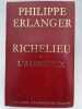 Richelieu. Tome I : L'Ambitieux. ERLANGER Philippe