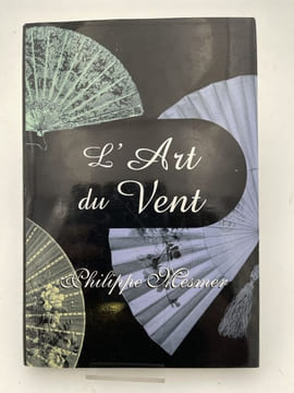 L'art du vent . MESMER Philippe