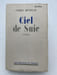 Ciel de suie . BERAUD Henri 
