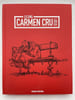 Carmen Cru. Int&eacute;grale volume 1 . LELONG