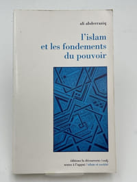 L'Islam et les fondements du pouvoir