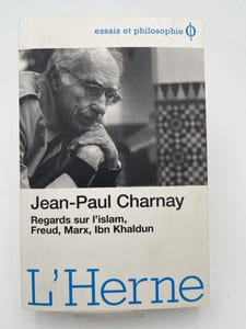 Regards sur L'Islam, Freud, Marx, Ibn Khaldun