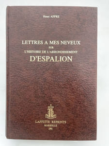 Lettres à mes neveux sur l'arrondissement d'Espalion