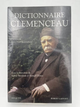 Dictionnaire Clémenceau. JEANNENEY Jean-Noel