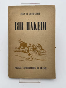 Bir Hakeim. 26 mai-10 juin 1942