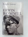 Erwin Rommel . LEMAY Beno&icirc;t