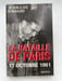 La bataille de Paris. 17 octobre 1961. EINAUDI Jean-Luc