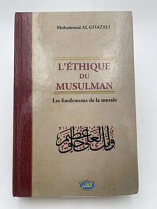 L'éthique du Musulman