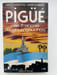 Pig&uuml;e. Ces Fran&ccedil;ais devenus "gauchos". CABANETTES Emile - GOMBERT Pierre