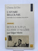 L'affaire Bellounis. Historie d'un g&eacute;n&eacute;ral fellagha. Retour sur la guerre d'Alg&eacute;rie. ED DIN CHems - MORIN Edgar 