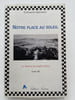 Notre place au soleil. La M&eacute;moire d'un peuple berb&egrave;re. DUMAURIER-NAT Iraten