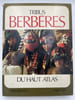 Tribus Berb&egrave;res du Haut Atlas . BERTRAND Andr&eacute;