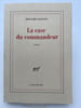 La case du commandeur. GLISSANT Edouard