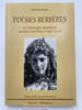 Poesies Berberes De L'Epoque Heroique Maroc Central (1908-1932). ROUX Ars&egrave;ne 