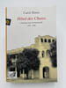 H&ocirc;tel des Chutes : Chronique juive de Stanleyville 1945-1948. MANN Carol
