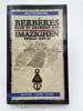 Berb&egrave;res hier et aujourd'hui. Imazighen Idelli Ass-a. BENYOUNES Arav