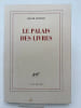 Le palais des livres . GRENIER Roger 