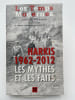 Harkis 1962 - 2012. Les mythes et les faits . ALGERIE ]