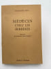 M&eacute;decin chez les Berb&egrave;res. FERY Raymond