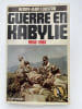 Guerre en Kabylie. 1956-1961. LOUSTAU Henry-Jean