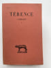 Com&eacute;dies. Tome I.  Adrienne. Eunuque. TERENCE