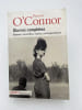 Oeuvres compl&egrave;tes; Romans, nouvelles, essais, correspondance. O'CONNOR Flannery 
