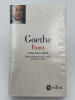 Faust. Urfaust, Faust I, Faust II. GOETHE