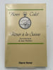 R&ecirc;ver &agrave; la Suisse. CALET Henri 