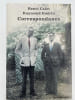 Correspondance. CALET Henri - GUERIN Raymond