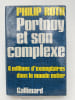 Portnoy et son complexe. ROTH Philip