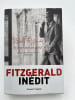 Je me tuerais pour vous et autres nouvelles in&eacute;dites. FITZGERALD Francis Scott