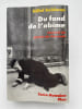 Du fond de l'ab&icirc;me. Journal de voyage du ghetto de Varsovie. SEIDMAN Hillel