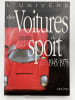 L'Univers des voitures de sport. 1945-1975.  RIVE BOX Rob de la
