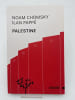 Palestine. CHOMSKY Noam - PAPPE Ilan