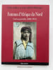 Femmes d'Afrique du Nord. Cartes postales (1885-1930). SEBBAR Le&iuml;la - BELORGEY Jean Michel