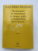  Dictionnaire des litt&eacute;ratures de langue arabe et maghr&eacute;bine francophone. BENCHEIKH (Jamel Eddine)