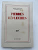 Pierres r&eacute;fl&eacute;chies. CAILLOIS Roger