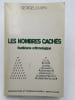 Les nombres cach&eacute;s. Esot&eacute;risme arithmologique. JOUVEN Georges