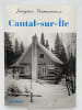 Cantal sur Ile . VERMENOUZE Jacques 