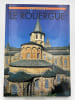 D&eacute;couvrir le Rouergue. AUE Mich&egrave;le