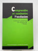 Comprendre et combattre l'exclusion . MOLES Abraham A 