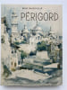 P&eacute;rigord. CHAPOULLIE Ren&eacute;